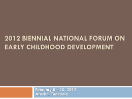 The 1st Biennial National Forum on Early Childhood Development