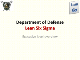 (Define, Measure, Analyze, Improve, Control) to