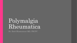 Polymalgia Rheumatica