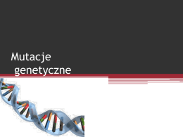 Mutacje - pokaz slajdów