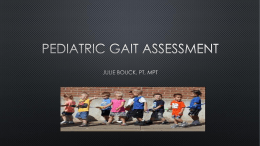 Pediatric Gait Assessment - Utah Physical Therapy Association