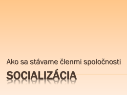Socializácia - transparentnost.sk