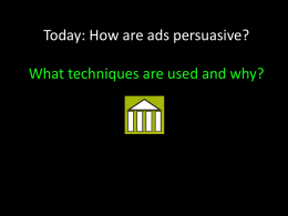 Persuasive Techniques: Making the Sale