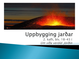 2. kafli - Uppbygging jarðar