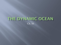Ch. 16 Dynamic Ocean
