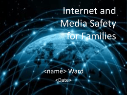 Internet and Media Safety for Families