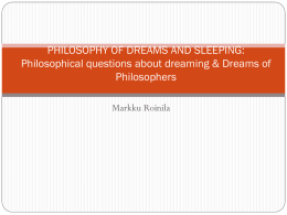 Philosophical Questions of Dreaming