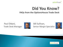 Did You Know? - OptionsHouse