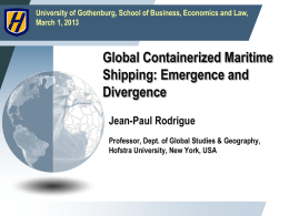 Global Containerized Maritime Shipping: Emergence and