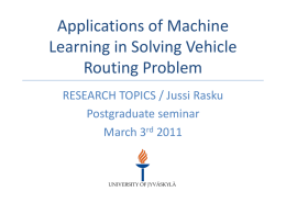 Applications of Machine Learning in Solving Vehicle Routing Problem