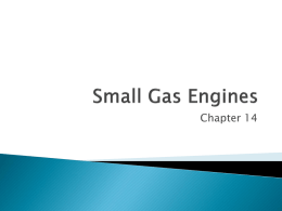 Ch 14- Small Gas Engines