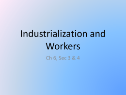 Industrialization and Workers