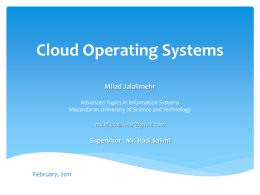 Cloud Operating Systems Milad Jalalimehr