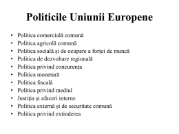 Curs 4. Politicile economice ale UE si piata interna