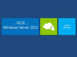 Wyklad_-iSCSI-WindowsServer2012_v5