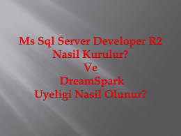 DreamSpark Ve Sql Server 2008 R2 Developer Kurulumu