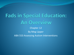 Fads in Special Education: An Overview