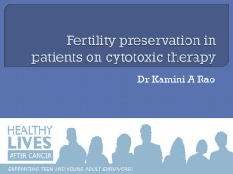 Fertility preservation-New hope for Rheumatology patients
