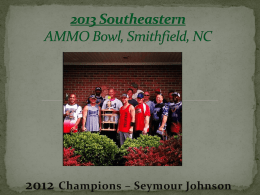 2013 Southeastern AMMO Bowl Invite ppts