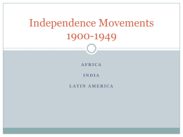 Independence Movements 1900-1949