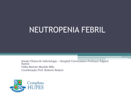Apresentação Neutropenia Febril