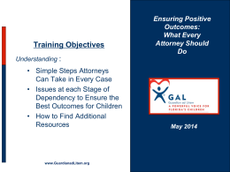 Ensuring Positive Outcomes What Every Attorney Should Know