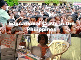 Educational Crisis in the Philippines Power Point