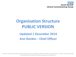 Organisation Structure - South Norfolk Clinical Commissioning Group