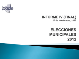 PRIMER INFORME ELECCIONES MUNICIPALES 2012
