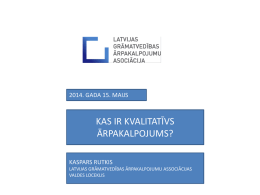 kas ir latvijas grāmatvedības ārpakalpojumu asociācija?