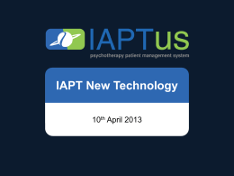 IAPTus – 10th April 2013