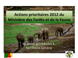 Diapositive 1 - Ministère des forêts et de la faune
