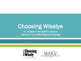 Choosing Wisely - Consumer Health Choices
