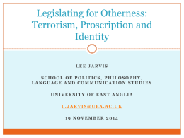 Legislating for Otherness: Debating the Proscription of