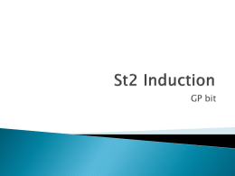 St2 Induction - Pennine GP Training