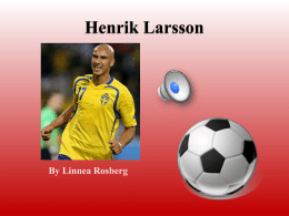 Henrik Larsson football player  - 18-201