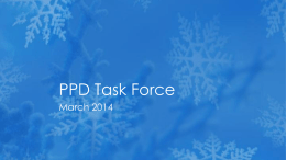PPD Task Force March 2014 with spp 2