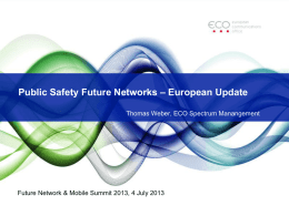 Public Safety Future Networks – European Update