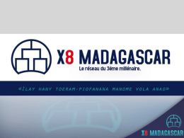 3 - X8 Madagascar