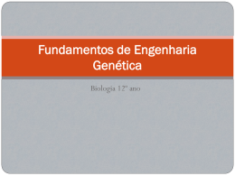 Fundamentos de Engenharia Genética Rui Coelho