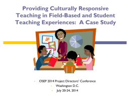 Providing Culturally Responsive Teaching in Field