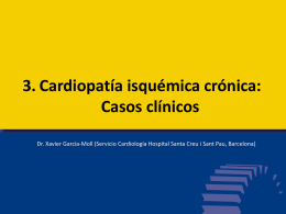 3. Cardiopatía isquémica crónica: Casos clínicos