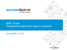 BIRT Guide - Transposing data from rows to columns