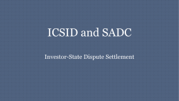 ICSID and SADC: Investor-State Dispute Settlement