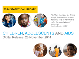 Presentation - UNICEF - Children and AIDS