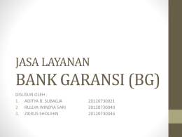 JASA LAYANAN BANK GARANSI (BG)