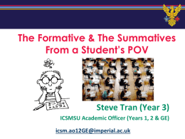 The Formative & Summatives from a Student`s POV