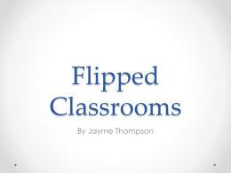 Flipped Classrooms