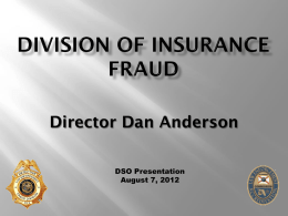 Division of Insurance Fraud (DIF)