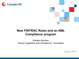 New FINTRAC rules and an advisor template for an AML regime
